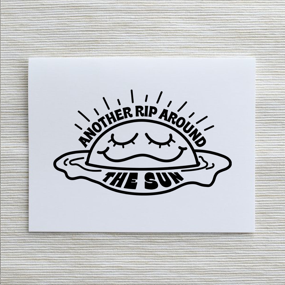 Another Rip Around The Sun Card